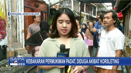 Kebakaran Permukiman Padat Penduduk di Manggarai, Sebanyak 5 RW Terdampak!
