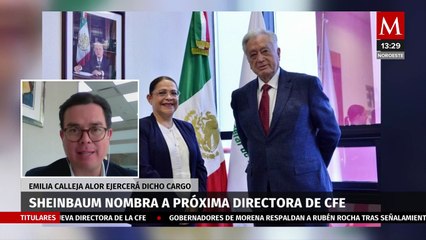 "Un nombramiento que sorprende en el sector": Arturo Carranza sobre la próxima directora de la CFE
