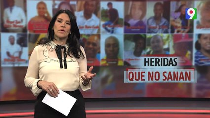 Heridas que no sanan | El Informe con Alicia Ortega