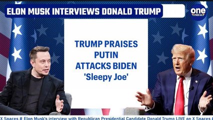 Trump-Musk Interview: 'Putin, Xi, Kim at Top of Game but Sleepy Joe' | Watch Donald's Attack on Joe