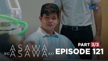 Asawa Ng Asawa Ko: Leon understands Jordan’s grief! (Episode 121 - Part 3/3)