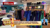 Kilo-kilo na mga pre-loved item, mabibili sa Quezon City | Dapat Alam Mo!