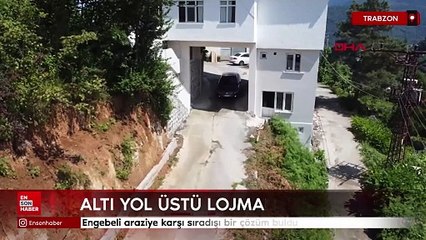 Trabzon'da altı yol üstü lojman