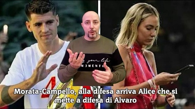 Morata-Campello, alla difesa arriva Alice che si mette a difesa di Alvaro