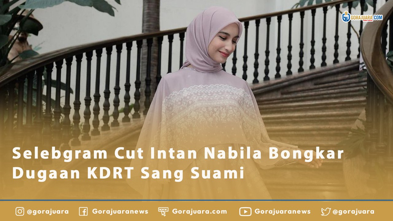 Selebgram Cut Intan Nabila Bongkar Dugaan KDRT Sang Suami