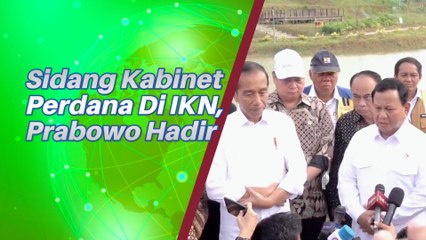 Sidang Kabinet Perdana Dilangsungkan di IKN, Prabowo Subianto Hadir