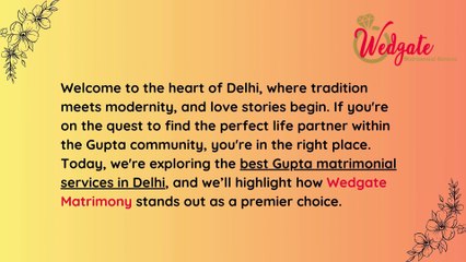 Gupta matrimonial Services in Delhi