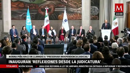 Ministra Norma Piña inaugura encuentro internacional sobre independencia judicial