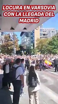 Locura en Varsovia con Mbappé y el Real Madrid