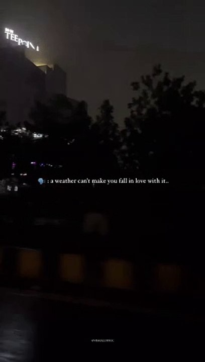 The Weather ❤️‍⛈❤️‍