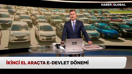 İkinci el araçta e-Devlet dönemi: Online araç satışlarında sahte ilanların önüne geçiliyor