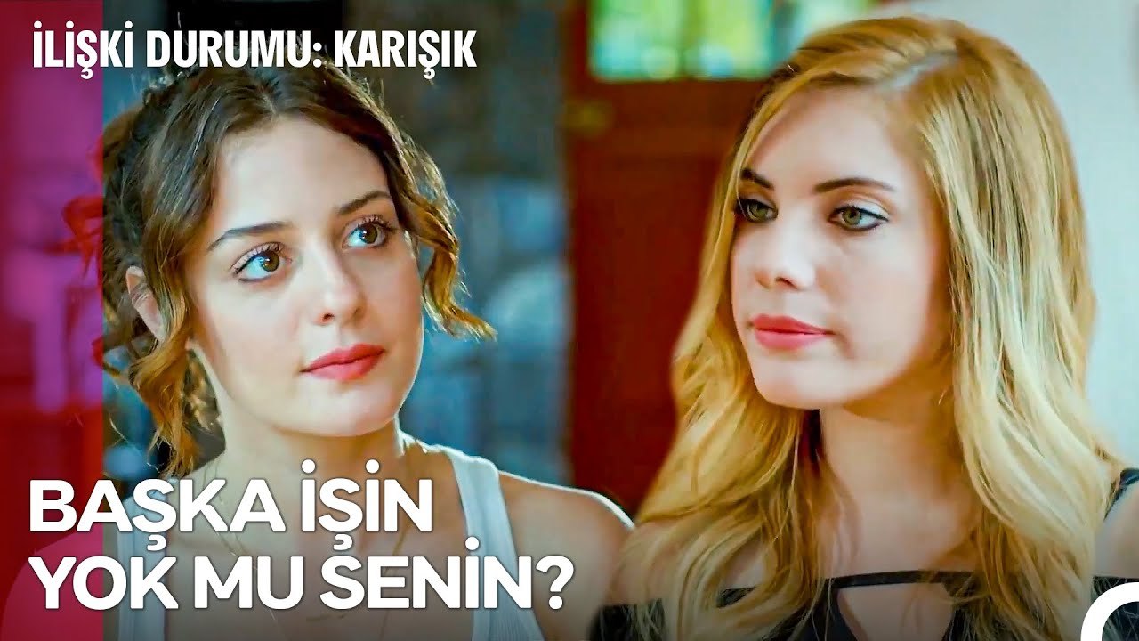 Benimle Uğraşmak Zevkli Galiba - İlişki Durumu Karışık