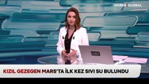 Mars'ta yaşam var mı? Kızıl gezegen Mars'ta ilk kez sıvı su bulundu