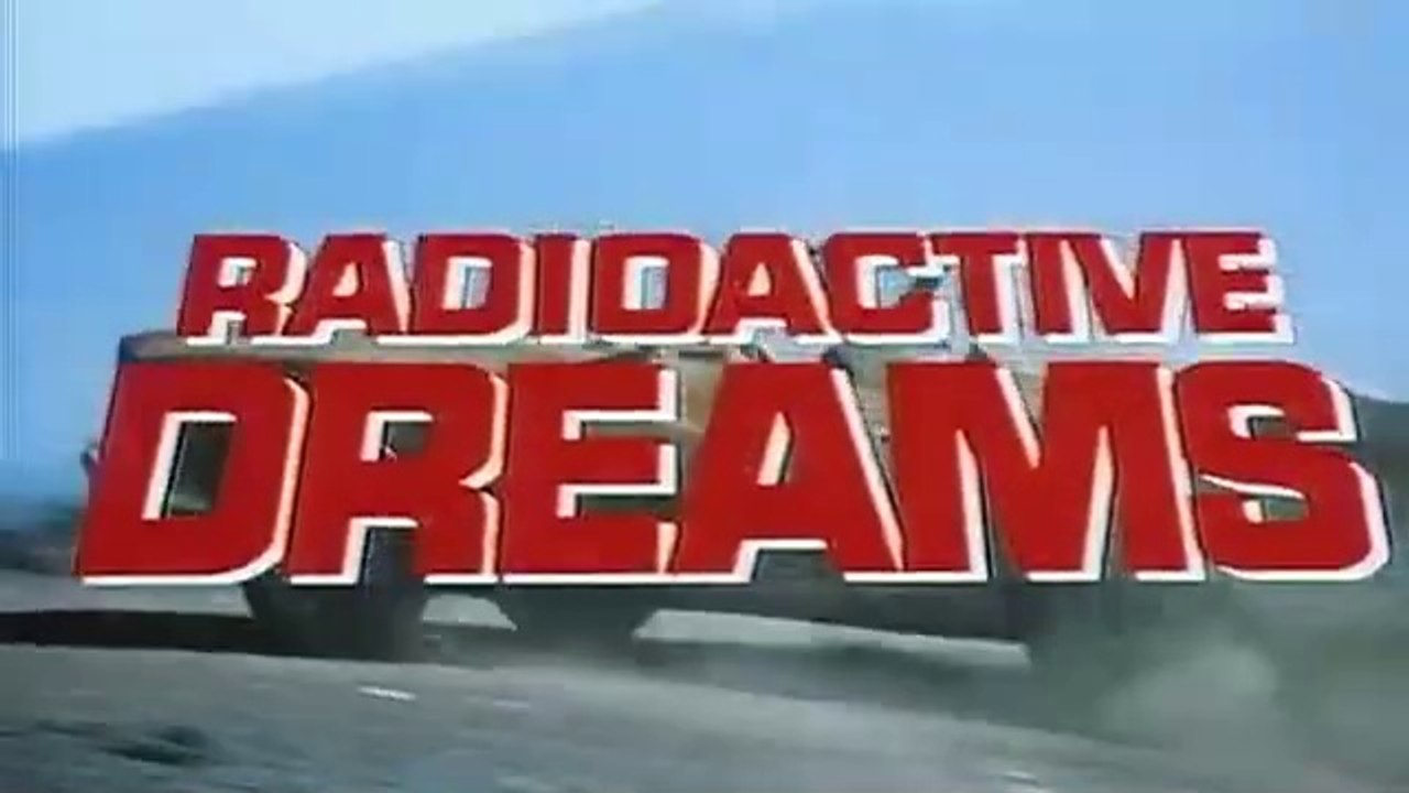 FILM Sogni Radioattivi (Radioactive Dreams) (1985)