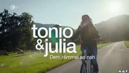 Tonio & Julia -09- Dem Himmel so nah