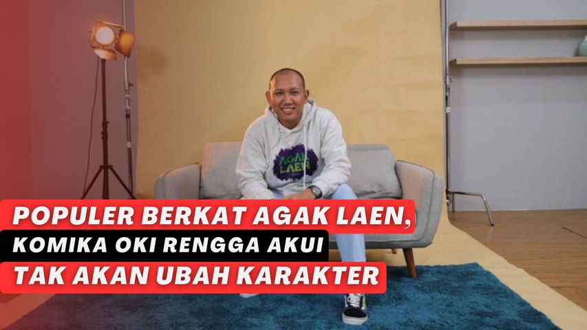 Populer Berkat Agak Laen, Komika Oki Rengga Akui tak akan Ubah Karakter