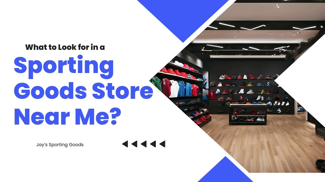 what-to-seek-in-a-sporting-goods-store-near-me-video-dailymotion