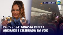 Rebeca Andrade é ovacionada em voo após Olimpíadas de Paris