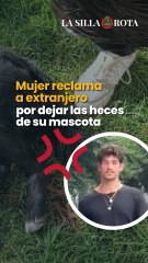 Mujer reclama a extranjero por dejar las heces de su mascota en la Condesa