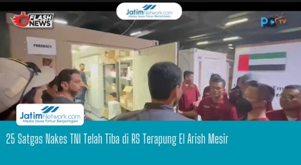 25 Satgas Nakes TNI Telah Tiba di RS Terapung El Arish Mesir