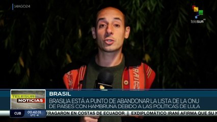 Brasilia avanza hacia la salida de la lista de la ONU de países con hambruna