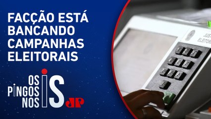 PCC está mais presente nas eleições e apresenta risco para sociedade