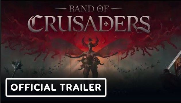 Band of Crusaders | Official Reveal Trailer