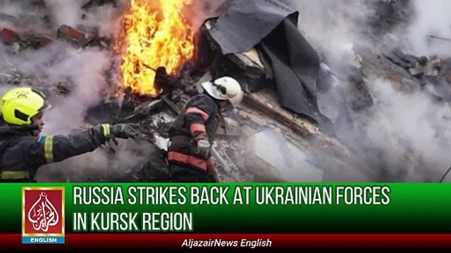 Russia Strikes Back At Ukrainian Forces In Kursk Region | Aljazair News