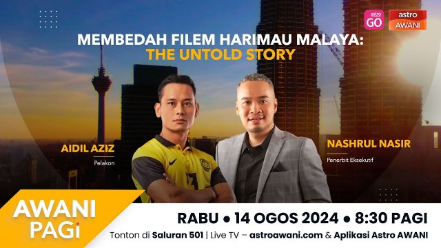AWANI Pagi I Membedah filem Harimau Malaya: The Untold Story