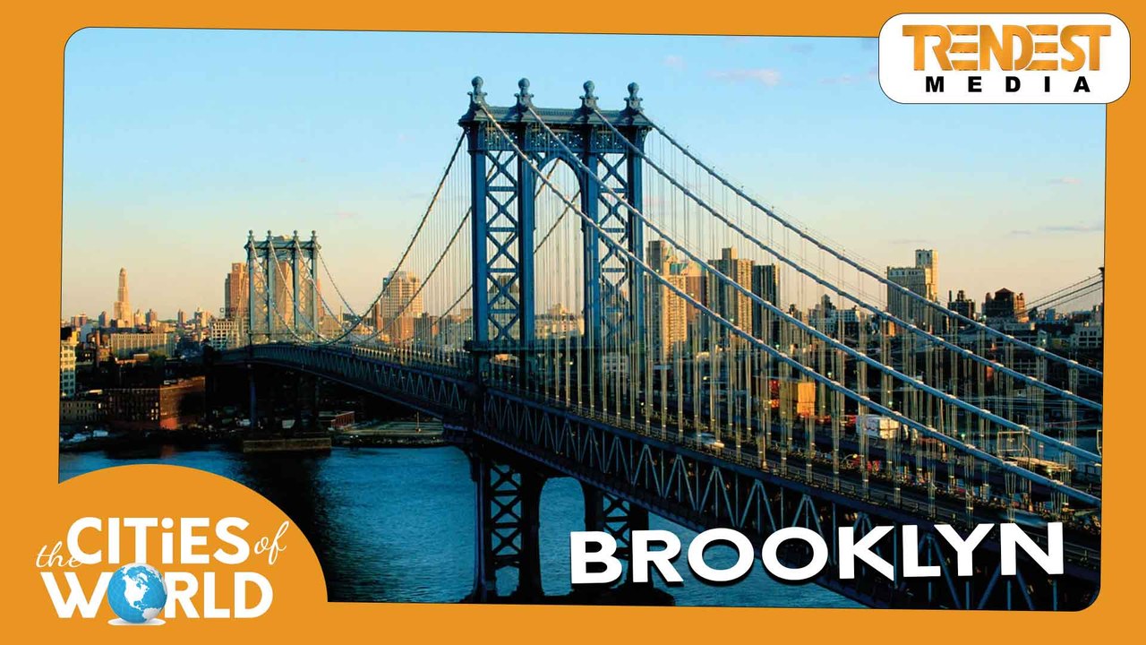 Brooklyn / Cities of the World / Trendest Infotainment