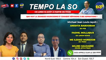 Tempo la So : Que veut la jeunesse mauricienne et qui répond le mieux à ses aspirations ?