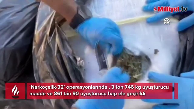 Zehir tacirlerine ağır darbe: 59 ilde 3 ton uyuşturucu ele geçirildi
