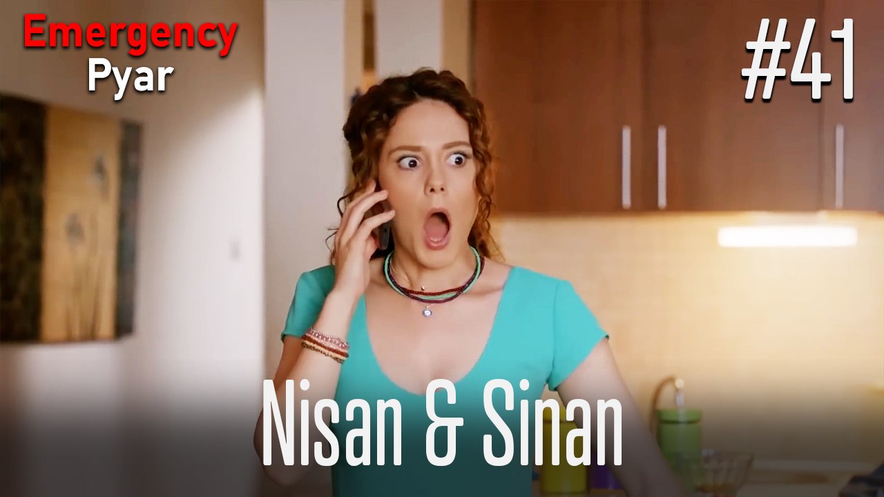 Nisan & Sinan #41