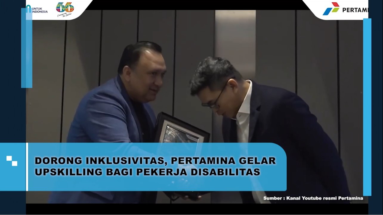 Dorong Inklusivitas, Pertamina Gelar Upskilling Bagi Pekerja Disabilitas