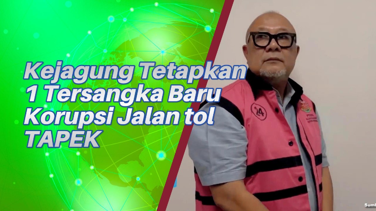Kejagung Tetapkan 1 Tersangka Korupsi Jalan Tol, Siapa Dia