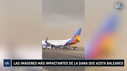 Las imágenes más impactantes de la DANA que azota Baleares
