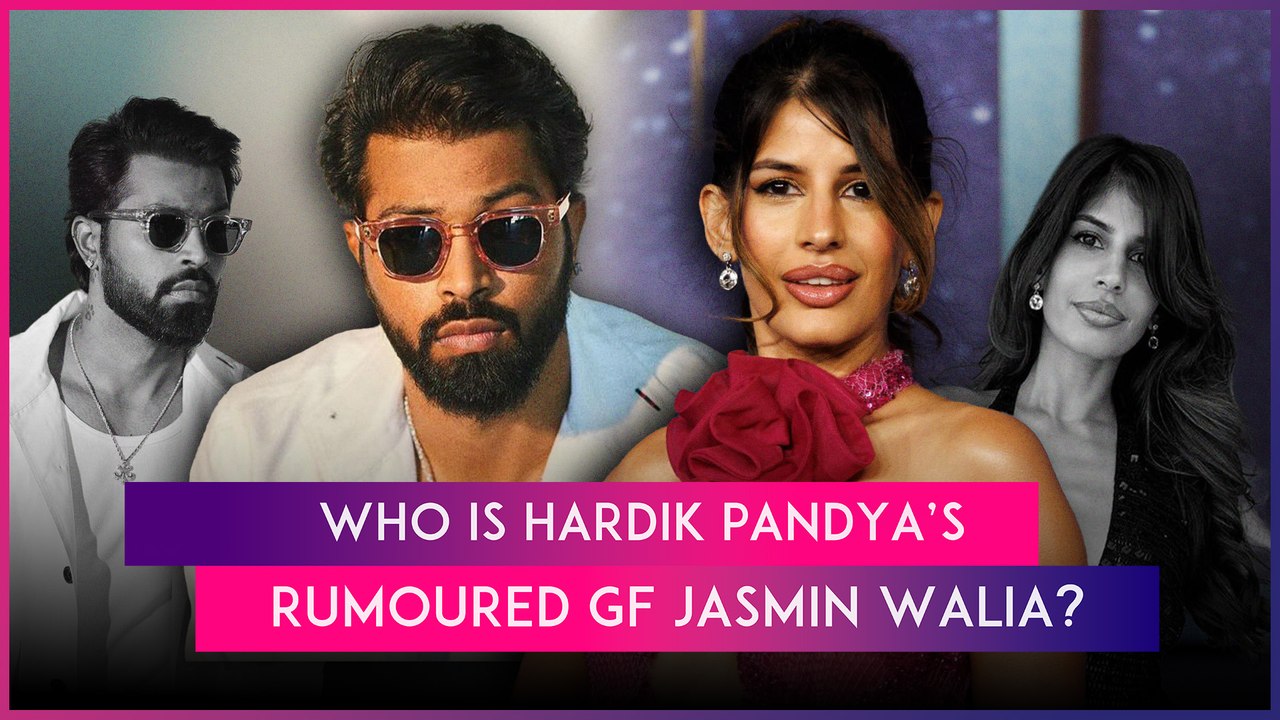 Is Hardik Pandya Dating Jasmin Walia? Here’s Ev...