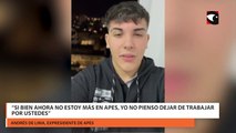 “si bien ahora no estoy más en Apes, yo no pienso dejar de trabajar por ustedes”