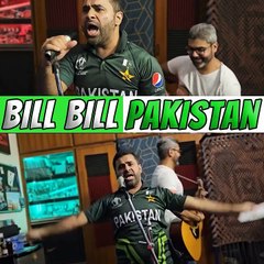 Bill Bill Pakistan | Parody Song