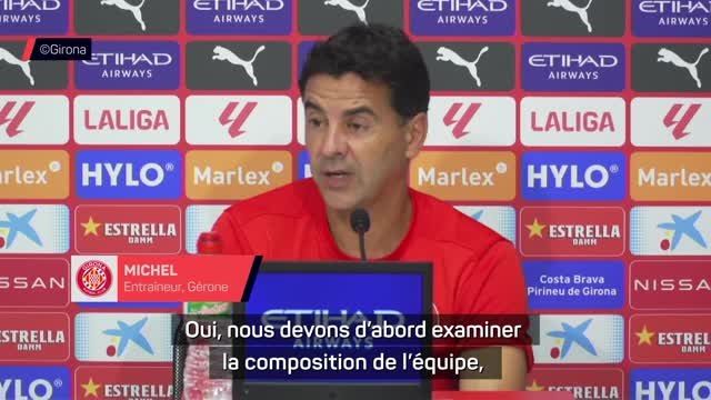 Gérone - Michel : Faire encore mieux que la saison dernière