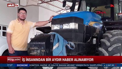 İş insanından bir aydır haber alınamıyor