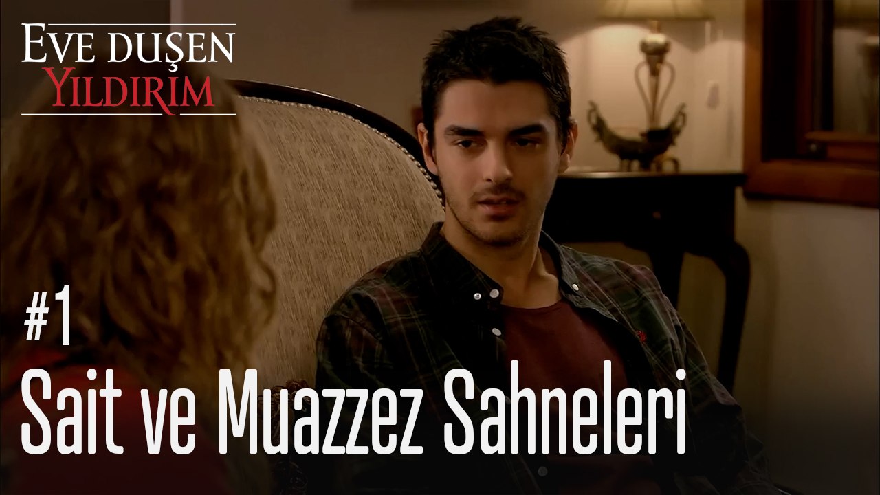 Sait ve Muazzez Sahneleri - Eve  Düşen Yıldırım