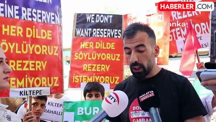 Malatya'da rezerv alan istemeyen vatandaşlar tepki gösterdi
