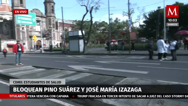 Estudiantes de Universidad de la Salud bloquean Pino Suárez y José María Izazaga en CdMx