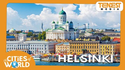 Helsinki / Cities of the World / Trendest Infotainment