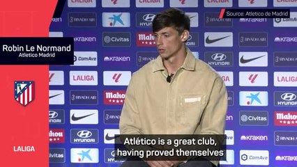 Le Normand ready to take 'step forward' at Atletico