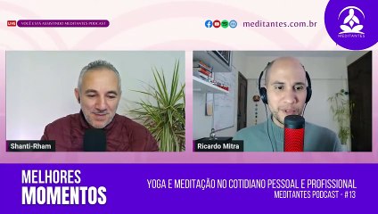 Meditação de 1 Minuto com Ricardo Mitra - Meditantes PodCast #13