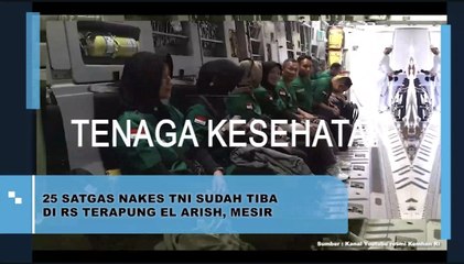 25 Satgas Nakes TNI Sudah Tiba di Rs Terapung El Arish, Mesir
