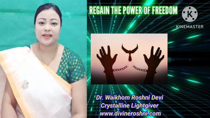 Regaining the power of freedom with light language