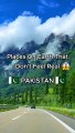 Most Beautiful PLACES In PAKISTAN  #explore #pakistan #shorts